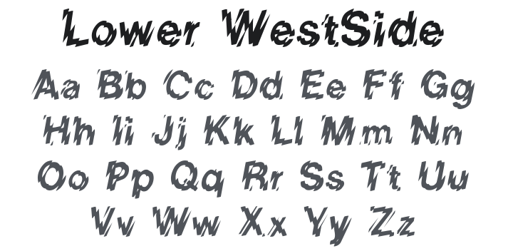 Lower WestSide Font