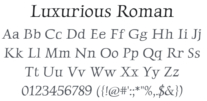 Luxurious Roman Font