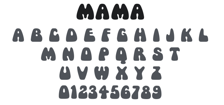 Mama Font