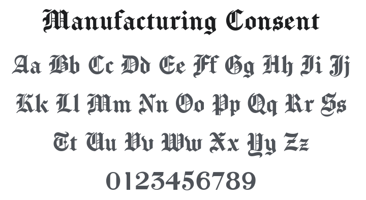 Manufacturing Consent Font