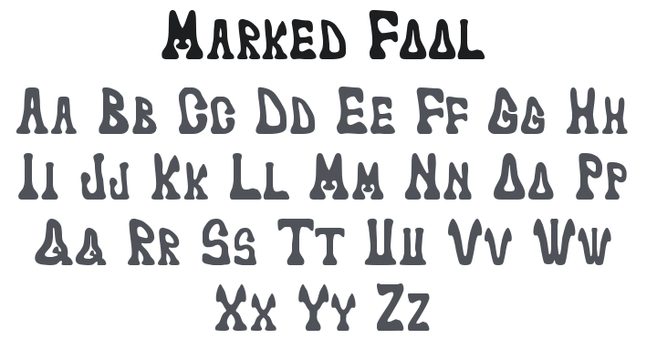 Marked Fool Font