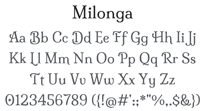 Milonga Font