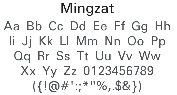 Mingzat Font