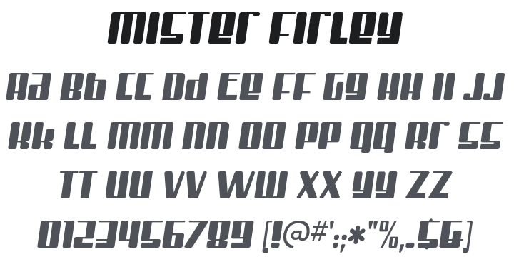 Mister Firley Font