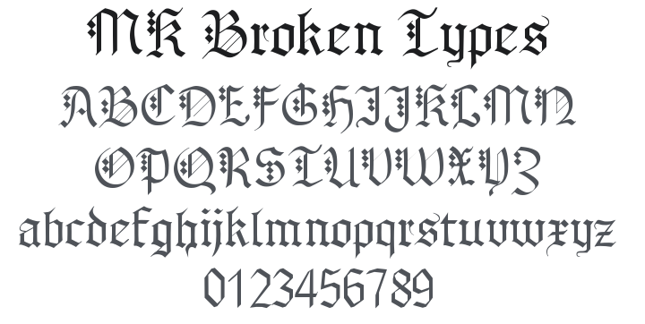MK Broken Types Font
