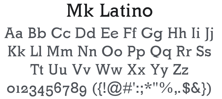 Mk Latino Font