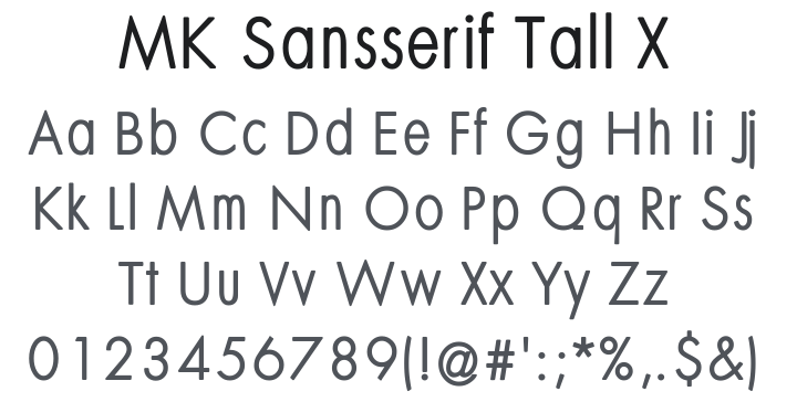 MK Sansserif Tall X Font Family