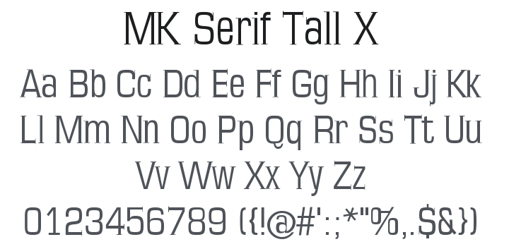 MK Serif Tall X Font Family