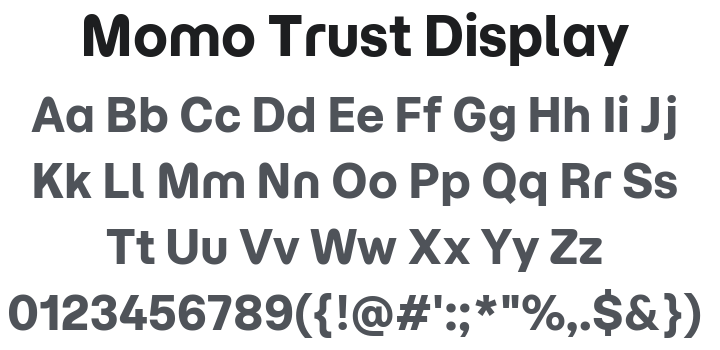 Momo Trust Display Font