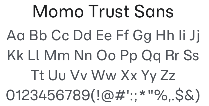 Momo Trust Sans Font Family