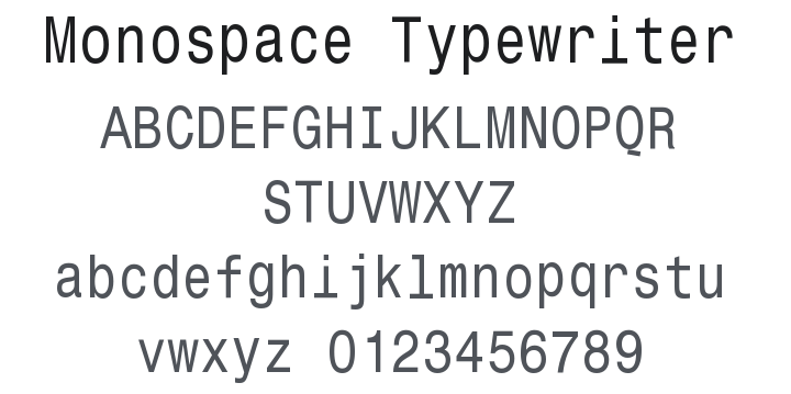 Monospace Typewriter Font