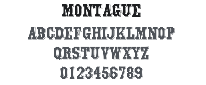 Montague Font