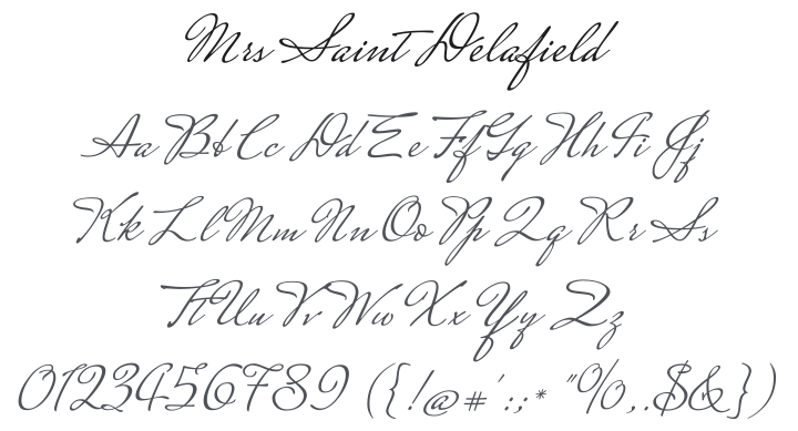 Mrs Saint Delafield Font