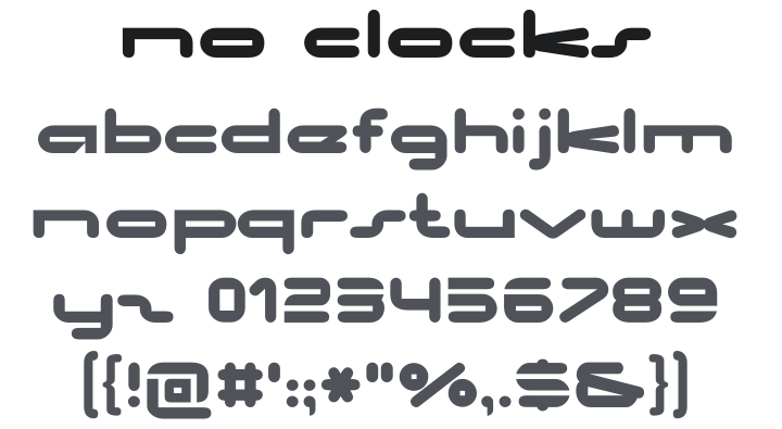 No Clocks Font