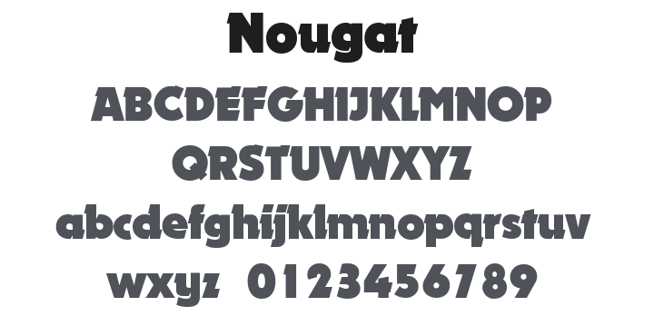 Nougat Font
