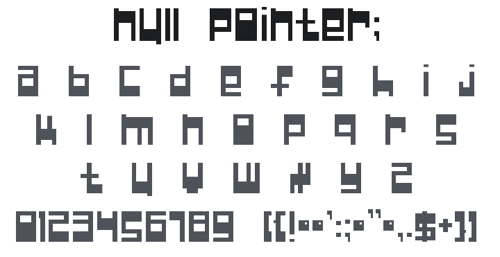 Null Pointer; Font
