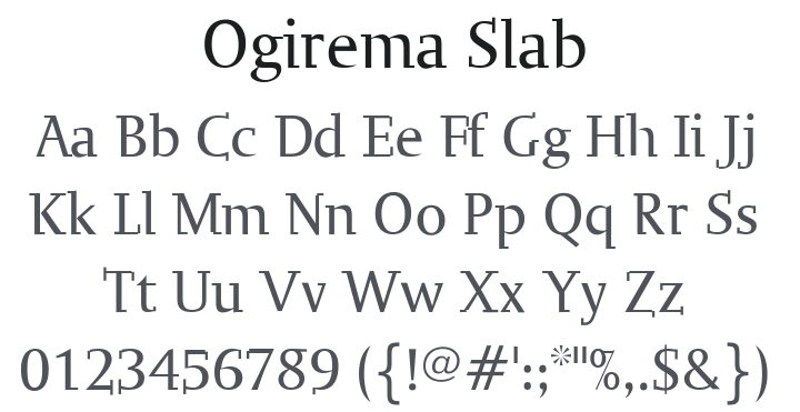 Ogirema Slab Font