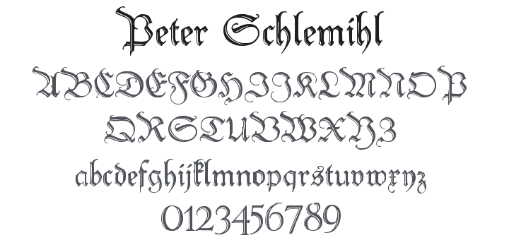 Peter Schlemihl Font