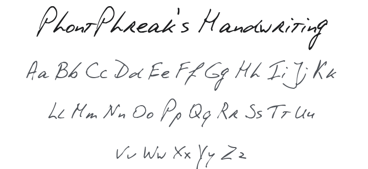 PhontPhreak's Handwriting Font