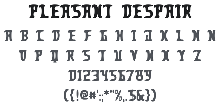 Pleasant Despair Font