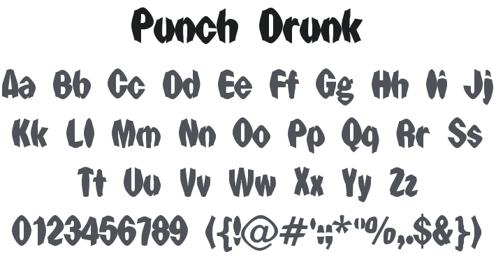 Punch Drunk Font