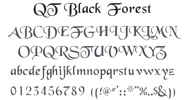 QT Black Forest Font