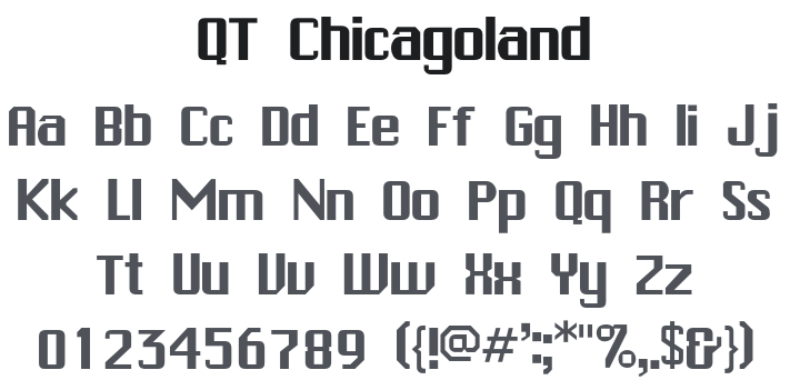 QT Chicagoland Font