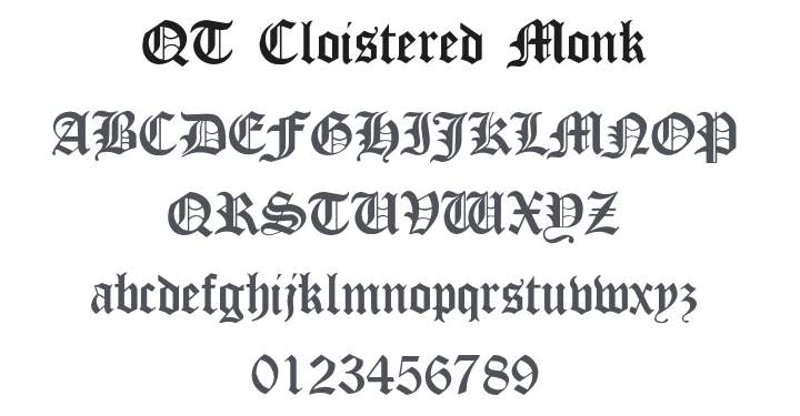 QT Cloistered Monk Font