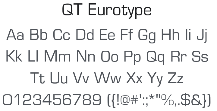 QT Eurotype Font Family