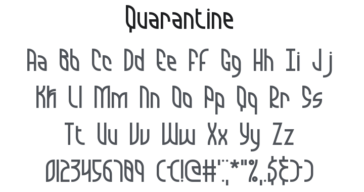 Quarantine Font