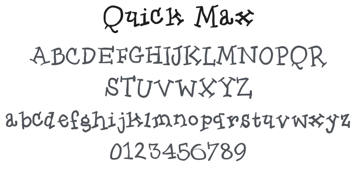 Quick Max Font