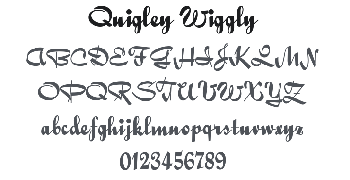 Quigley Wiggly Font