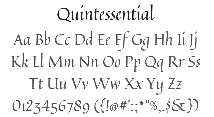 Quintessential Font