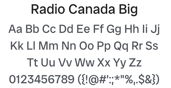 Radio Canada Big Font Family