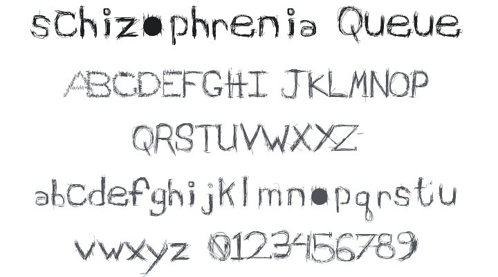 Schizophrenia Queue Font