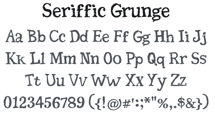 Seriffic Grunge Font