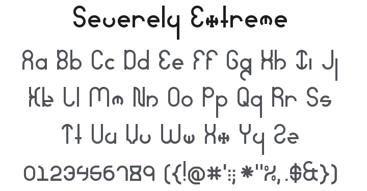 Severely Extreme Font