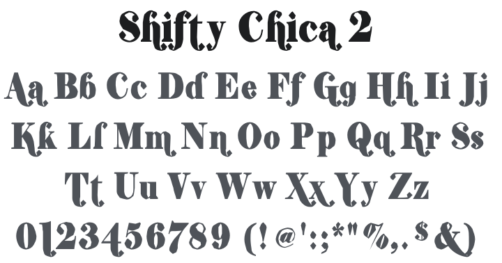 Shifty Chica 2 Font