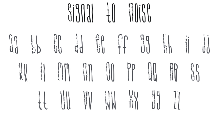 Signal To Noise Font