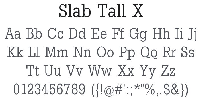 Slab Tall X Font Family