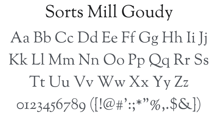 Sorts Mill Goudy Font Family