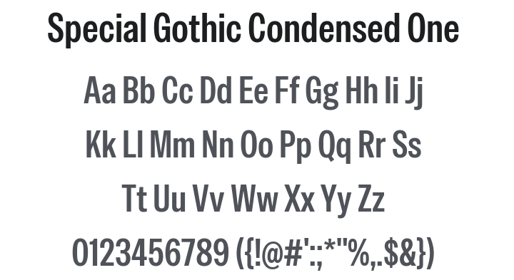 Special Gothic Condensed One Font