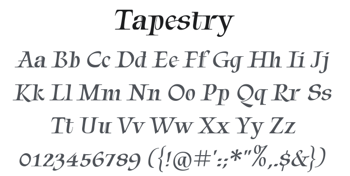 Tapestry Font