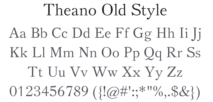 Theano Old Style Font