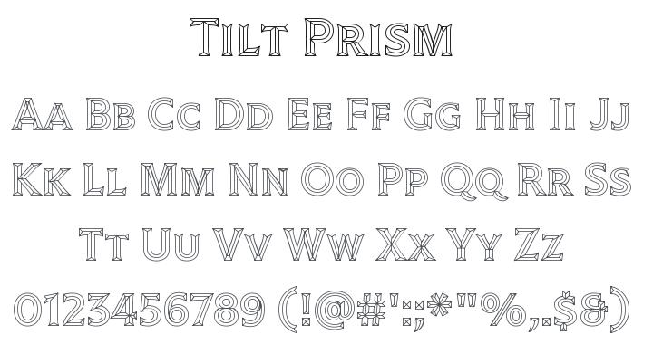 Tilt Prism Font