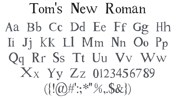 Tom's New Roman Font