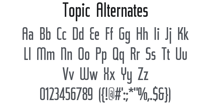 Topic Alternates Font Family