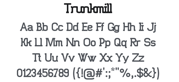 Trunkmill Font Family