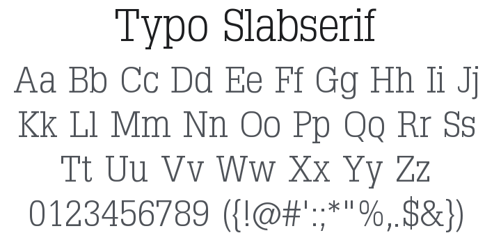 Typo Slabserif Font