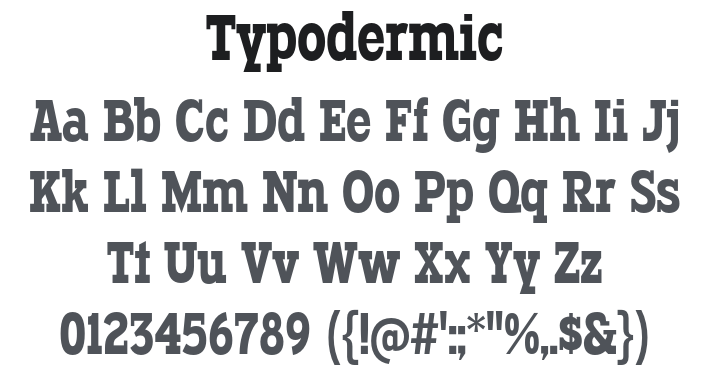 Typodermic Font